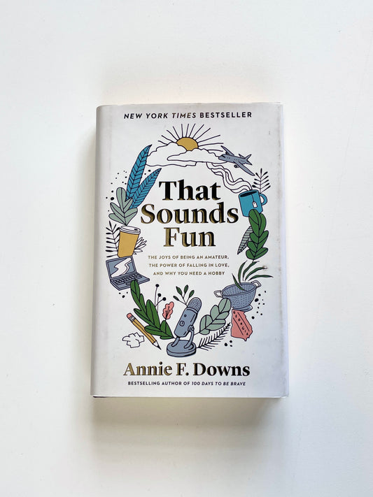 That Sounds Fun Book