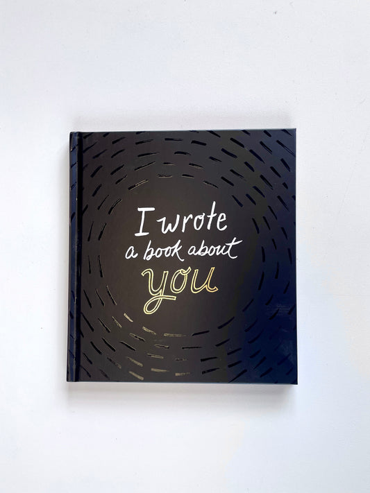 I Wrote a Book About You