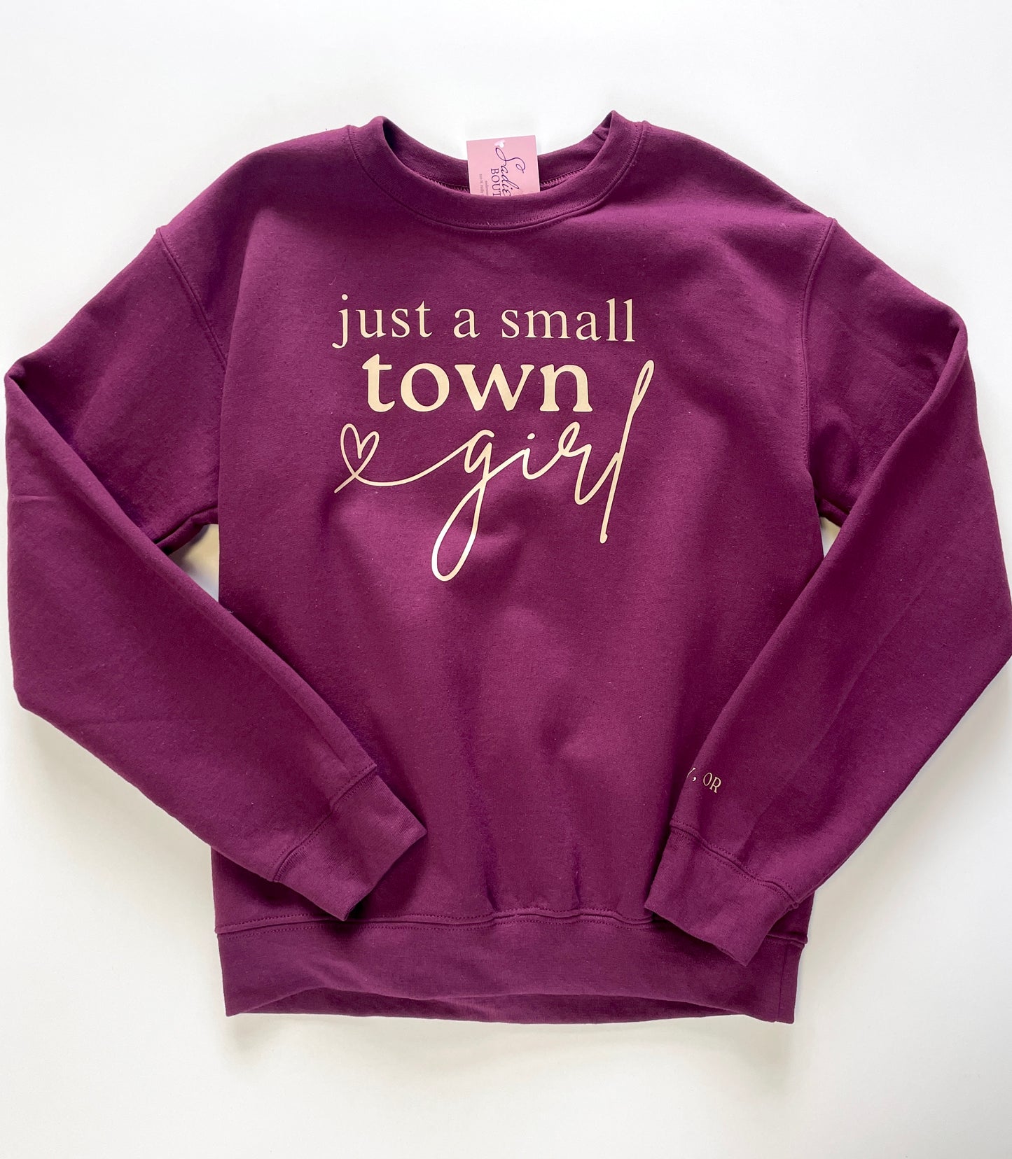 Just A Small Town Girl Burgundy Sweatshirt