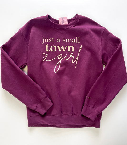 Just A Small Town Girl Burgundy Sweatshirt