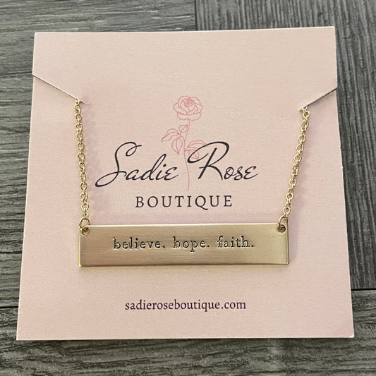 Believe. Hope. Faith. Necklace